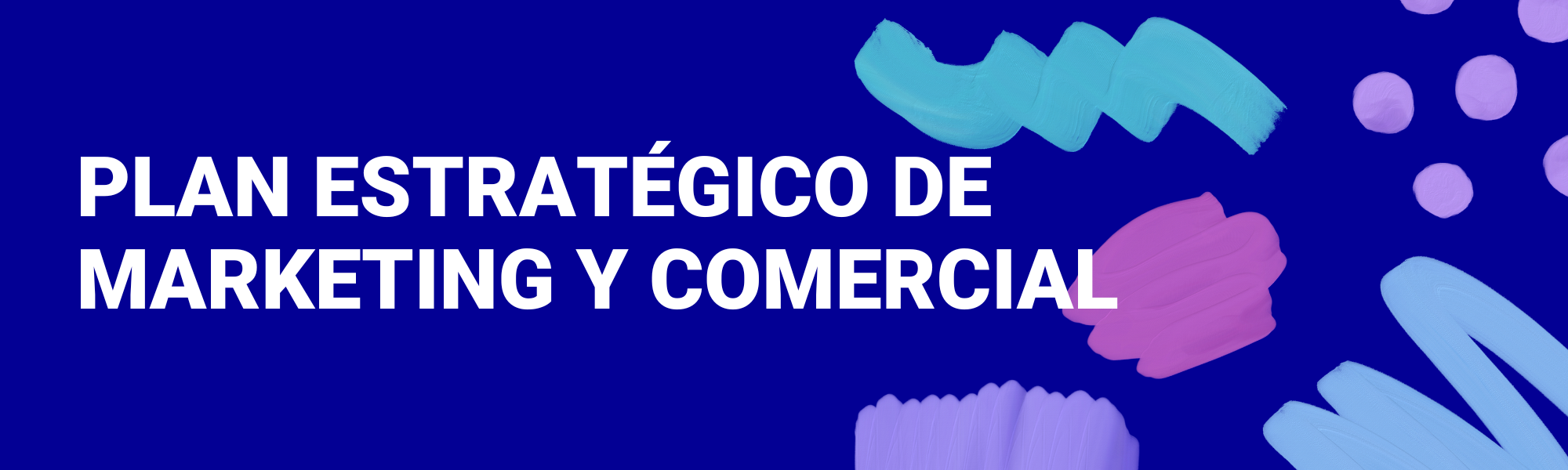 Plan Estratégico de Marketing y Comercial