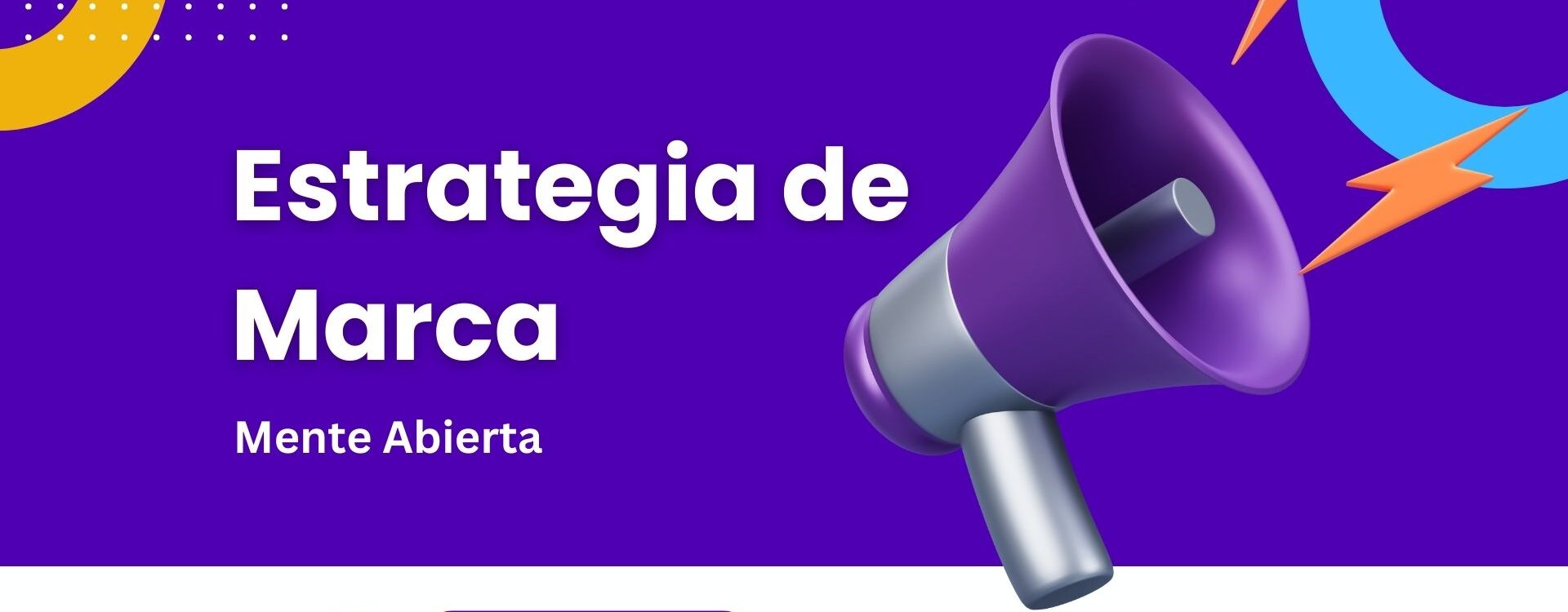 Estrategia de Marca: Construyendo Tu Identidad y Conexión con el Público